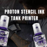 Proton Stencil Ink Tank Printer Is It Worth It for Professional Tattoo Artists?