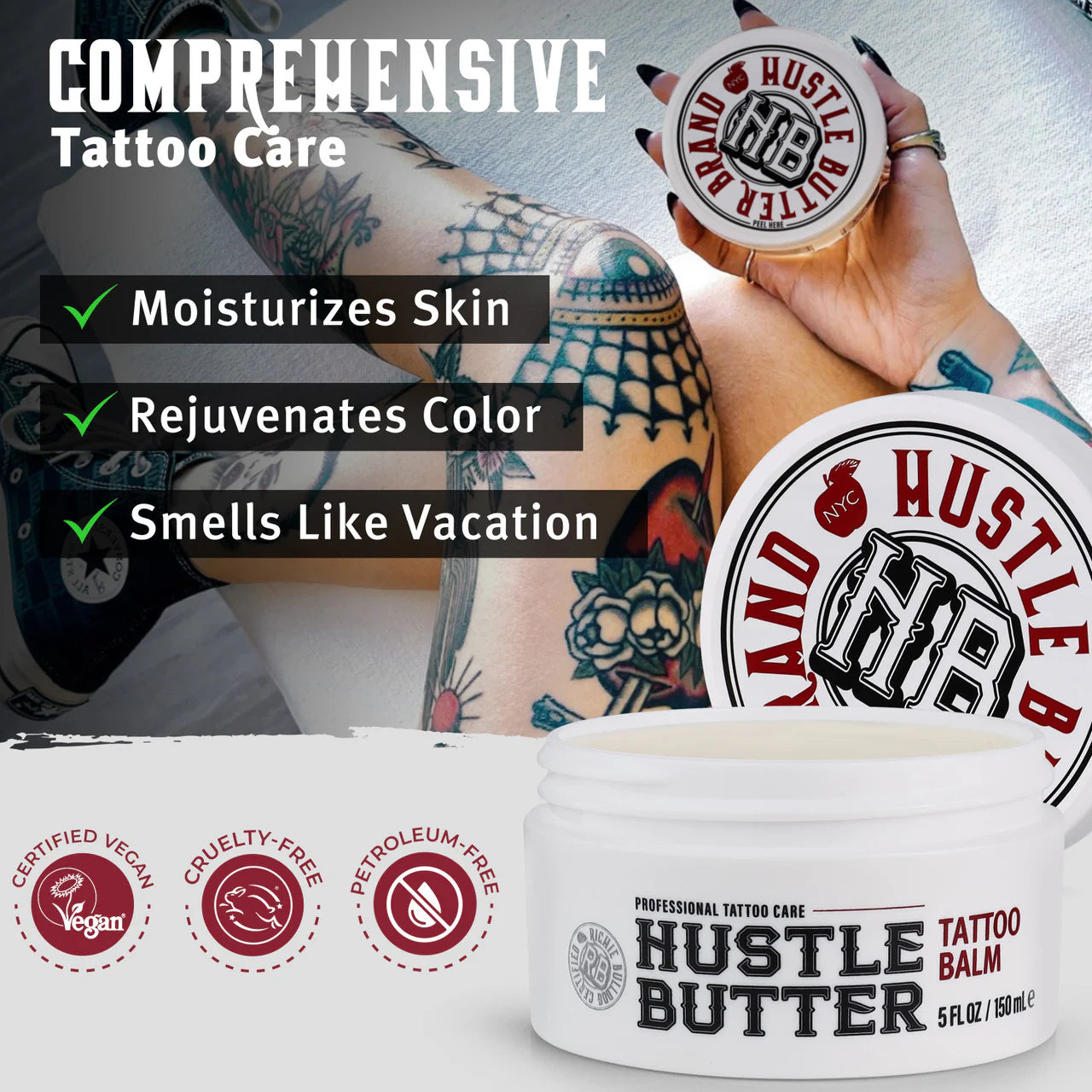 Hustle Butter tattoo balm with tattoos and text highlighting benefits